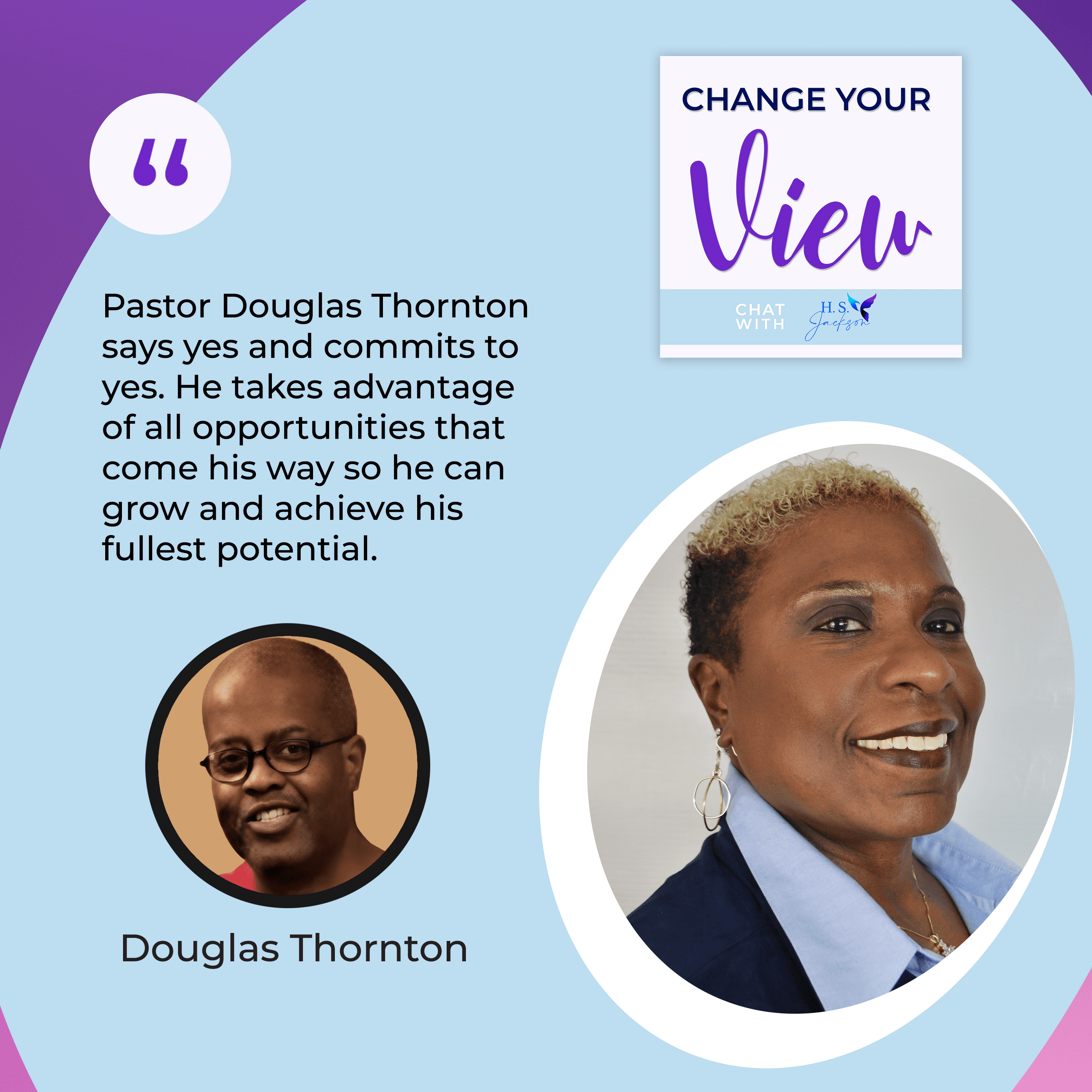 Change Your View  | Douglas Thornton | Settling In Life