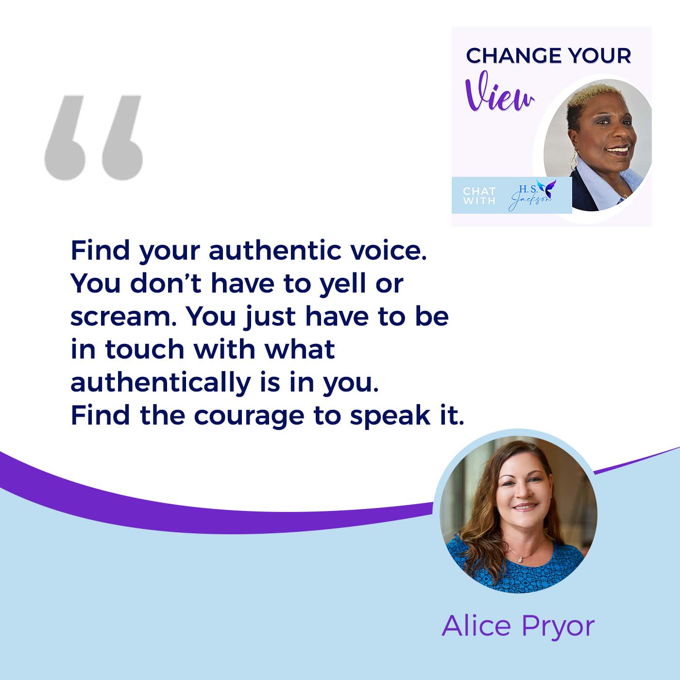 Change Your View - Haseena Shaheed-Jackson | Alice Pryor | Supporting Women