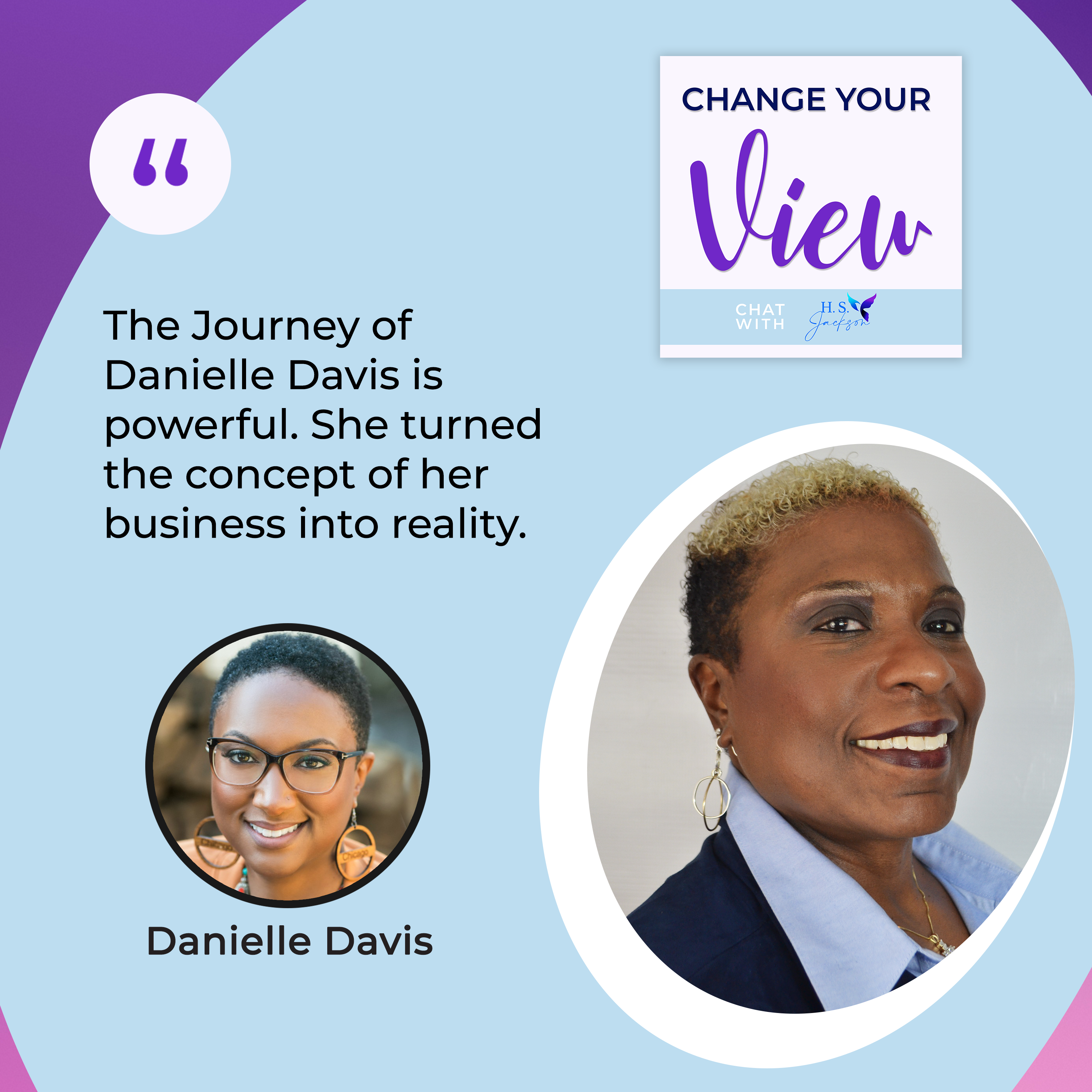 Change Your View | Danielle Davies | Values-Driven Career