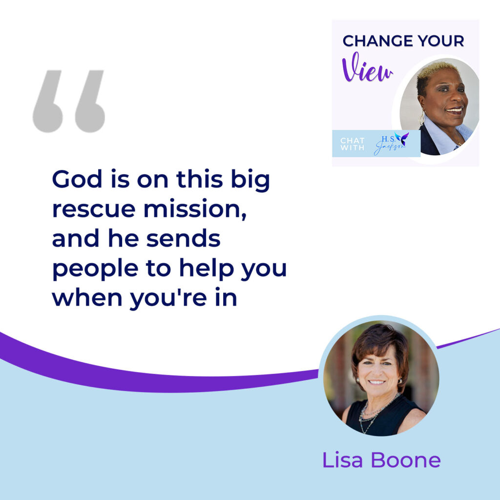 Change Your View | Lisa Boone | Hope In Darkness