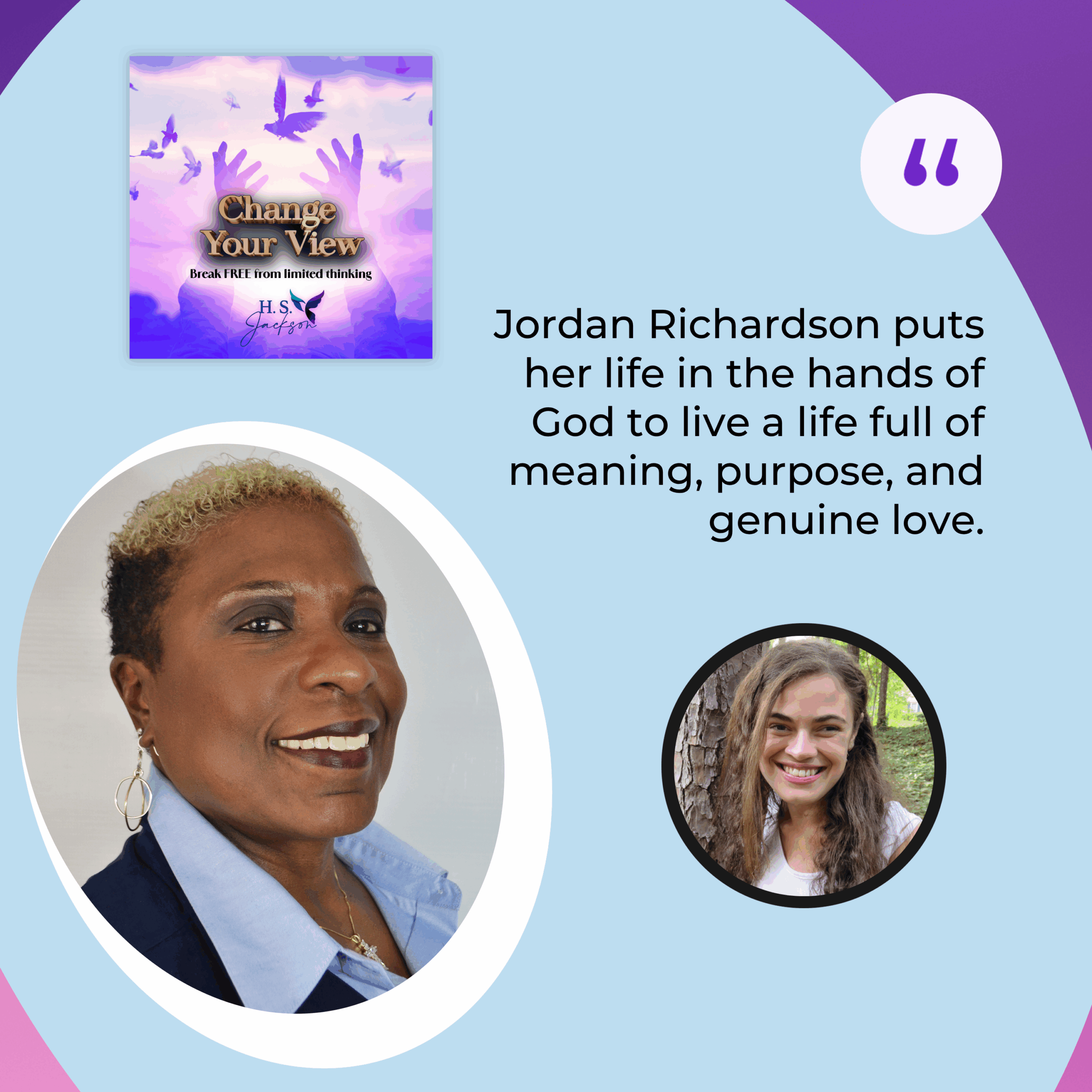 Change Your View | Jordan Richardson and Michelle Ann Collins | Story Table